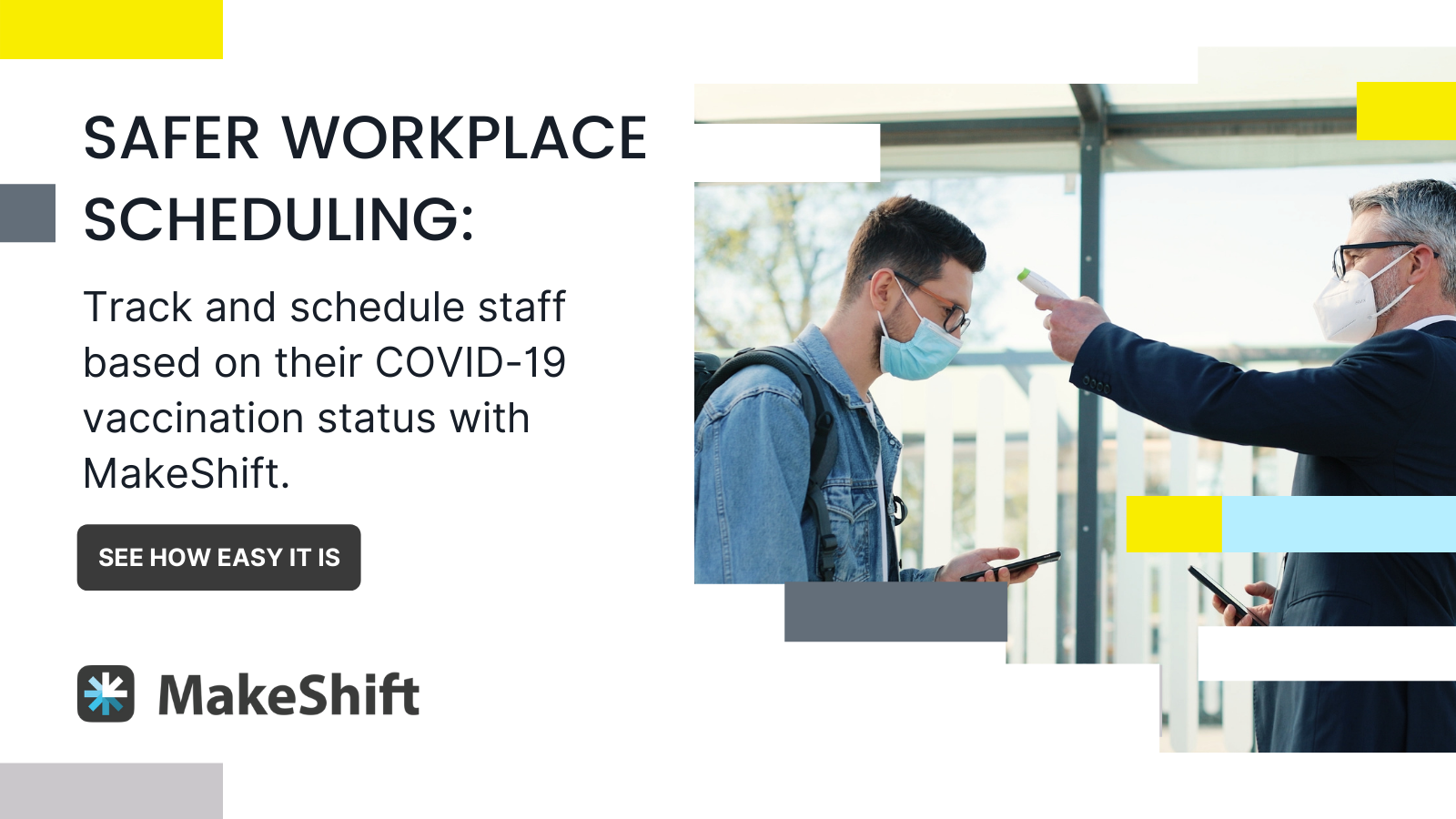 Safer Workplace Scheduling with MakeShift's COVID-19 Vaccine Status Tracking Feature